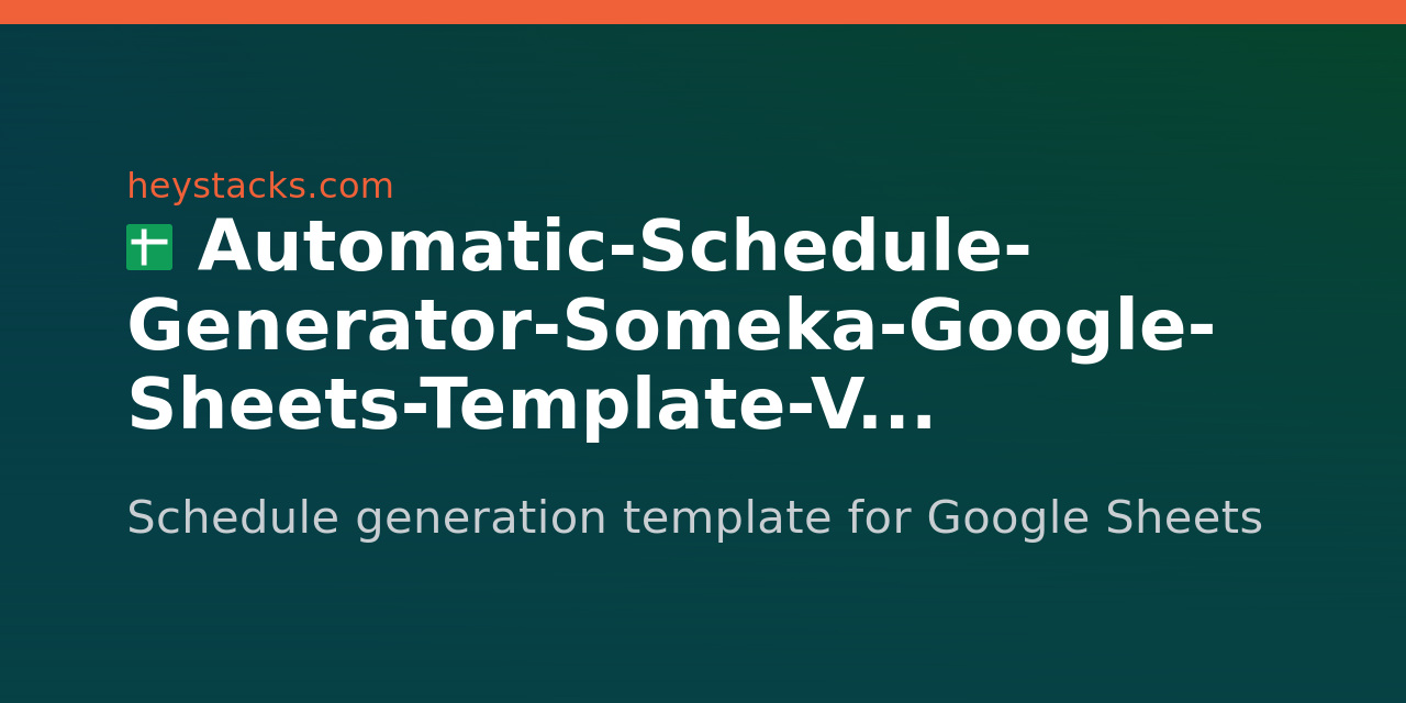 automatic-schedule-generator-someka-google-sheets-template-v1-free
